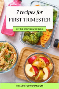 7 Recipes for the First Trimester of Pregnancy