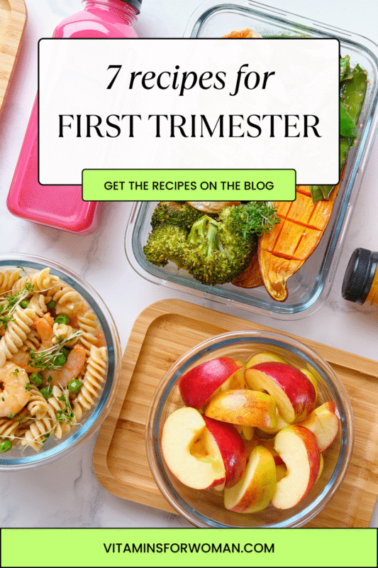 7 Recipes for the First Trimester of Pregnancy